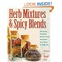 Herb Mixtures & Spicy Blends: Ethnic Flavorings, No-Salt Blends, Marinades/Dressings, Butters/Spreads, Dessert Mixtures, Teas/Mulling Spices