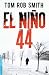 El niño 44