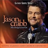 Jason Crabb: The Song Lives On
