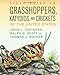 Field Guide to Grasshoppers, Katydids, and Crickets of the United States