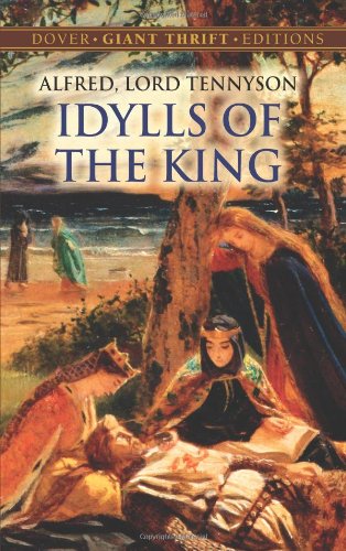idylls of the king dover thrift editions