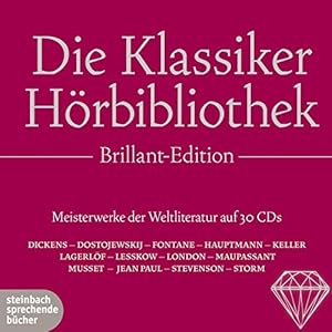 Die Klassiker Hörbibliothek Brillant-Edition: Meisterwerke der Weltliteratur auf 30 CDs