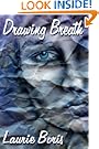 Drawing Breath
