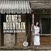Come to Mountain: Old Time Music for Modern Times