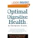 Optimal Digestive Health: A Complete Guide