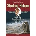 Sherlock Holmes und die Katakomben von Paris