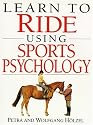 Learn to Ride Using Sports Psychology