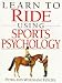 Learn to Ride Using Sports Psychology by Petra Holzel, Wolfgang Holzel