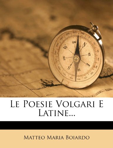 Le Poesie Volgari E Latine... (Italian Edition)