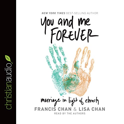Download You and Me Forever: Marriage in Light of Eternity Download You and Me Forever: Marriage in Light of Eternity