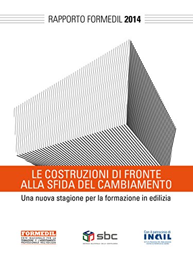 Rapporto Formedil 2014 (Edilizia) (Italian Edition)