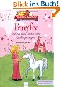 Ponyfee und die Reise an das Ende des Regenbogens: Der B�cherb�r - Wir lesen zusammen