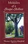Memoirs of a Shape-Shifter