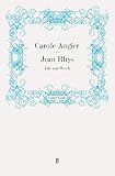 Jean Rhys : life and work