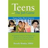 TeensandtheJobGame:PrepareToday-WinitTomorrow