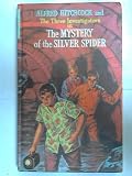 Alfred Hitchcock and the three investigators in the mystery of the silver spider