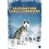 Faszination Schlittenhunde - Das Grosse Rennen