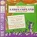 Aaron Young-The Music of Aaron Copland For Young People, age 6-10