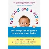 BeyondAva&Aiden:TheEnlightenedGuidetoNamingYourBaby