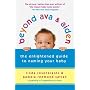 Beyond Ava & Aiden: The Enlightened Guide to Naming Your Baby