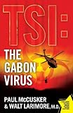 The Gabon Virus: A Novel