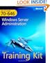 MCITP Self-Paced Training Kit (Exam 70-646): Windows Server Administration