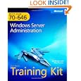 MCITP Self-Paced Training Kit (Exam 70-646): Windows Server Administration