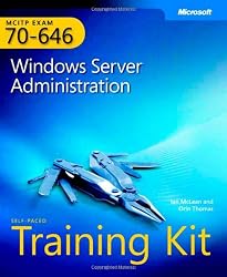 MCITP Self-Paced Training Kit (Exam 70-646): Windows Server Administration