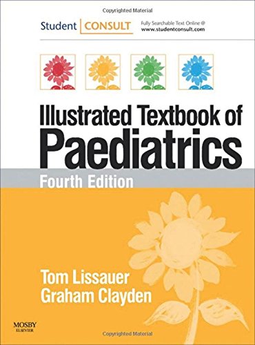 Illustrated textbook of paediatrics: with studentconsul…