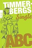 Timmerbergs Single-ABC. Timmerbergs Beziehungs-ABC - Helge Timmerberg