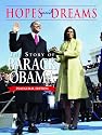 Hopes and Dreams: The Story of Barack Obama: The Inaugural Edition: Revised and Updated