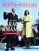 Hopes and Dreams: The Story of Barack Obama:  The Inaugural Edition: Revised and Updated