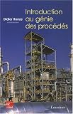 Introduction au g�nie des proc�d�s