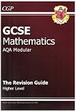 GCSE Maths AQA Modular Revision Guide: Higher