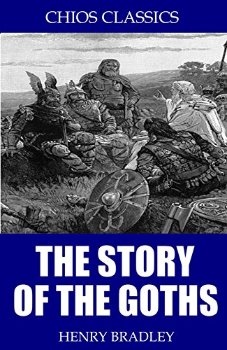 The Story of the Goths