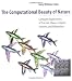 The Computational Beauty of Nature: Computer Explorations of Fractals, Chaos, Complex Systems, and Adaptation