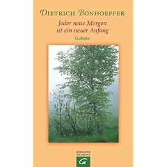 Jeder neue Morgen ist ein neuer Anfang: Gebete (Kiefel-Taschenb�cher)