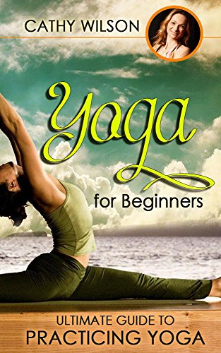 Yoga for Beginners: Yoga: Yoga for Beginners : Mundras for Awakening Chakras : Discover the Secrets of Effortless Weight Loss (Yoga Suntra, Yoga Anatomy)