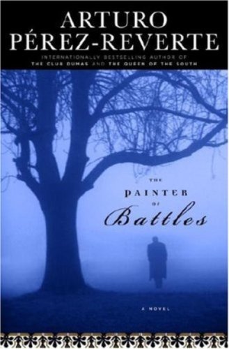 The Painter of Battles: A Novel