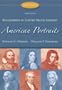 American Portraits: Biographies in United States History Volume 1