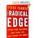 The Radical Edge: Stoke Your Business, Amp Your Life, and Change the World