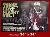 JERMAINE DUPRI Young, Fly & Flashy Poster 24