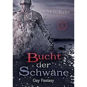 Bucht der Schwäne: Gay Romance