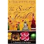 The Scent Trail: A Journey of the Senses