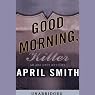 Good Morning, Killer
