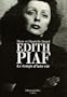 Edith Piaf, le temps d'une vie (French Edition)