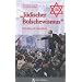 J�discher Bolschewismus: Mythos & Realit�t