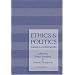 Ethics and Politics: Cases and Comments