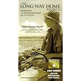 The Long Way Home Project, Volume 1 "Man Versus Myth"
