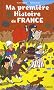 Ma premi�re Histoire de France